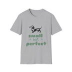 Dachshund 'Small But Perfect' T-Shirt