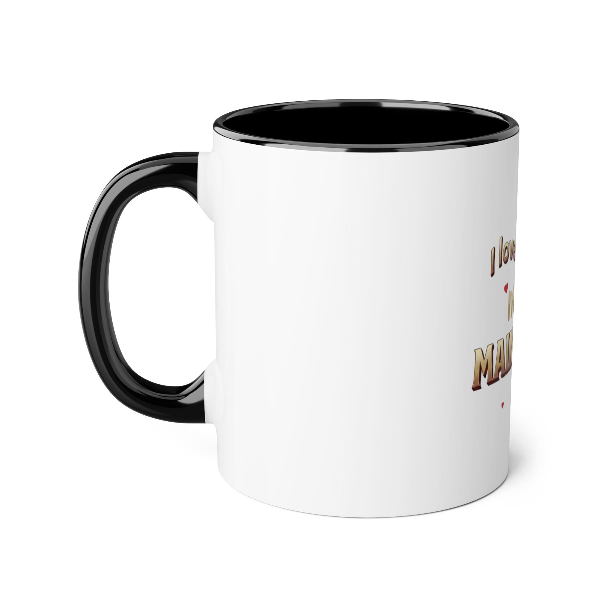 I Love My Maine Coon Mug — 11oz Accent Coffee Cup for Cat Lovers