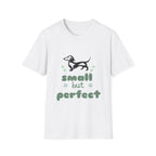 Dachshund 'Small But Perfect' T-Shirt