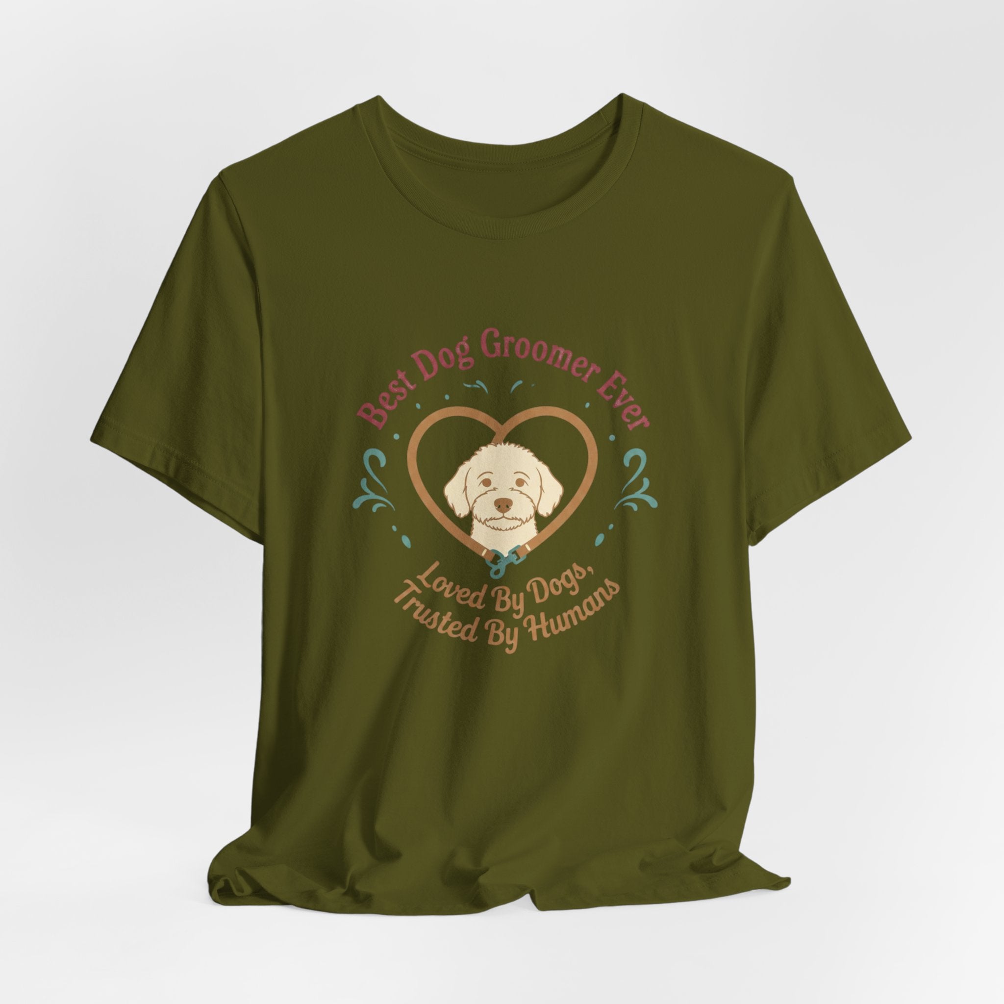 Best Dog Groomer Ever T-Shirt — "Loved By Dogs, Trusted By Humans"